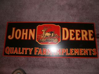 Vintage John Deere Tin Sign QUALITY FARM IMPLEMENTS 26 x 10 inch