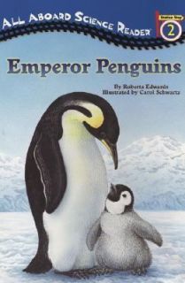 Emperor Penguins by Roberta Edwards 2007, Paperback