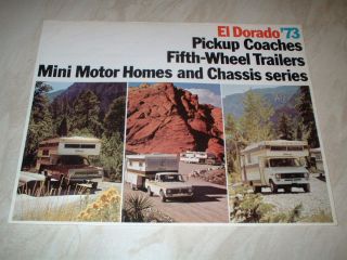 Motorhome Brochure El Dorado 73 Pickup Coaches & Fifth Wheel Trailers 
