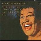 Twelve Nights In Hollywood  Ella Fitzgerald (CD, 2009)