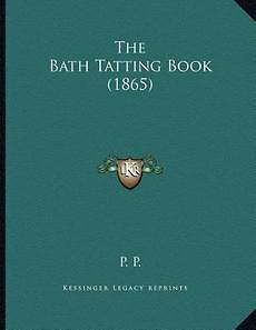 The Bath Tatting Book (1865) NEW by P.P.