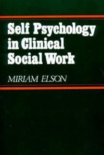   in Clinical Social Work by Miriam Elson 1988, Paperback