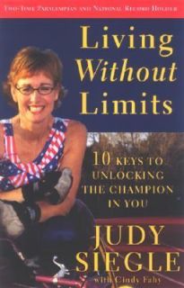   Without Limits by Judy Siegle and Cindy Fahy 2005, Paperback
