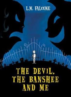   Banshee and Me by Charis Wahl and L. M. Falcone 2006, Hardcover