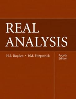 Real Analysis by H.L. Royden, Patrick Fitzpatrick, P. M. Fitzpatrick 