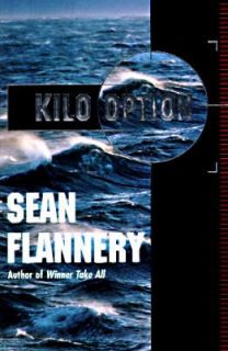 Kilo Option by Sean Flannery 1996, Hardcover