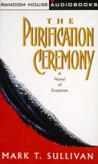 The Purification Ceremony by Mark T. Sullivan 1997, Cassette, Abridged