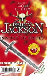 Percy Jackson and the Sword of Hade, Rick Riordan /