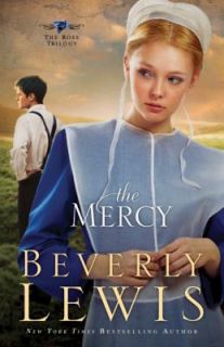 The Mercy by Beverly Lewis 2011, Paperback