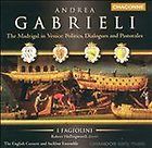 Audio CD, Andrea Gabrieli The Madrigal in Venice