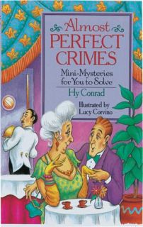   Almost Perfect Crimes Mini Mysteries for You to 