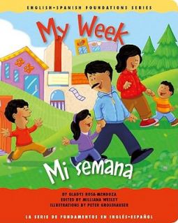 My Week Mi Semana by Gladys Rosa Mendoza 2007, Board Book