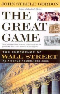 The Great Game The Emergence of Wall Street as a World Power, 1653 