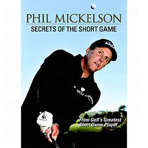 PHIL MICKELSON SECRETS OF THE SHORT GAME 2 DVD SET