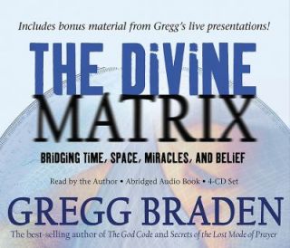   Time, Space, Miracles, and Belief by Gregg Braden 2008, CD