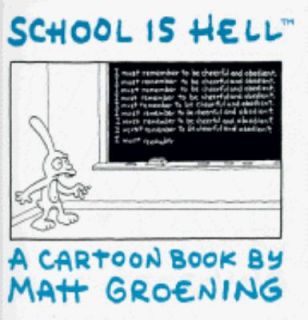 School Is Hell by Matt Groening 1987, Paperback