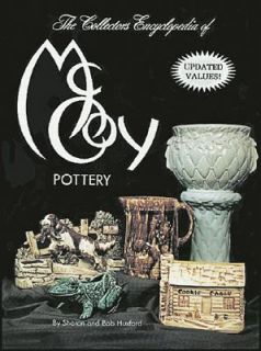   McCoy Pottery by Sharon Huxford and Bob Huxford 1978, Hardcover