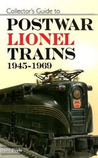 Collectors Guide to Postwar Lionel Trains 1945   1969 Model Train 