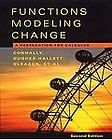 Modeling Change  A Preparation for Calculus by Deborah Hughes Hallett 