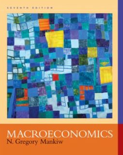 Macroeconomics by N. Gregory Mankiw 2010, Hardcover
