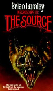 Necroscope III The Source No. 3 by Brian Lumley 1989, Paperback