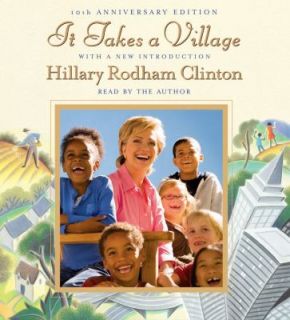 It Takes a Village by Hillary Rodham Clinton 2006, CD, Abridged