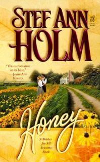 Honey by Stef Ann Holm 2000, Paperback