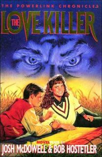 The Love Killer Vol. 2 by John McDowell, Josh McDowell and Bob 
