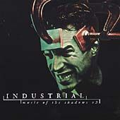 Industrial Music of the Shadows, Vol. 3 CD, Apr 2000, K Tel 