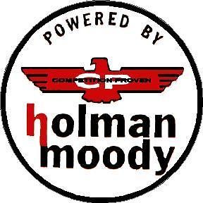 HOLMAN MOODY POWERED VINYL STICKER (A2375) 4 INCH