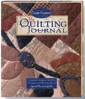   My Quilting Journal by Lynette Jensen 2001, Paperback Hardcover