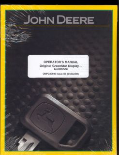 JOHN DEERE GREENSTAR DISPLAY GUIDANCE OPERATOR`S MANUAL / NEW IN 
