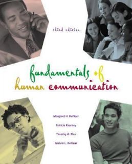 Fundamentals of Human Communication by Patricia Kearney, Margaret H 