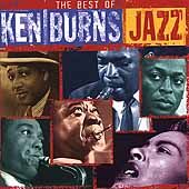The Best of Ken Burns Jazz CD, Nov 2000, Columbia Legacy