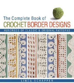   and Original Patterns by Linda P. Schapper 2008, Hardcover