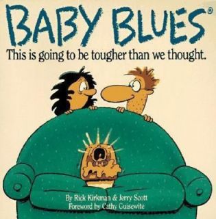 Baby Blues by Jerry Scott and Rick Kirkman 1991, Paperback