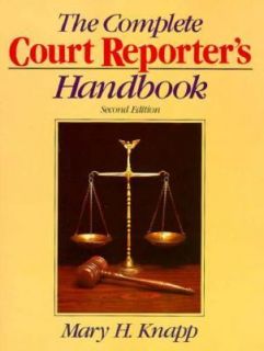   Court Reporters Handbook by Mary H. Knapp 1991, Paperback