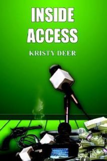 Inside Access by Kristy Deer (2004, Pape