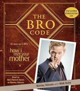 The Bro Code by Matt Kuhn and Barney Stinson (2008, Paperback)