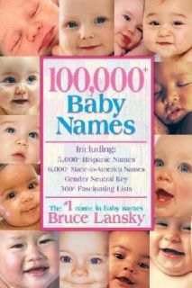   Most Complete Baby Name Book by Bruce Lansky 2006, Paperback