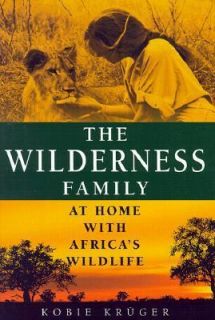   At Home with Africas Wildlife by Kobie Kruger 2001, Hardcover