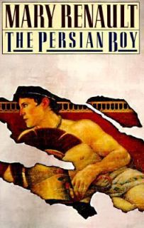 The Persian Boy by Mary Renault 1988, Paperback