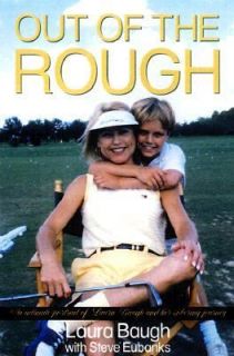   Laura Baugh and Her Sobering Journey by Laura Baugh 1999, Paperback