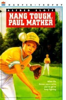 Hang Tough, Paul Mather by Alfred Slote 1985, Paperback, Reprint 