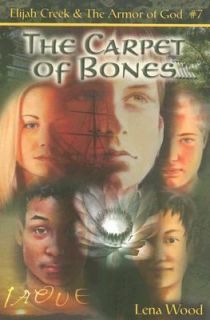 The Carpet of Bones by Lena Wood (2006, 
