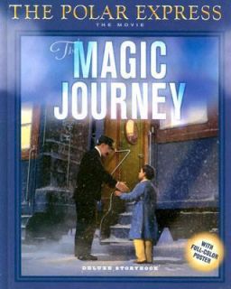 The Polar Express The Movie The Magic Journey Deluxe Storybook 