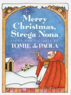 Merry Christmas, Strega Nona by Tomie dePaola and Tomie De Paola 1991 