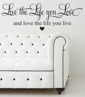 LIVE THE LIFE YOU LOVE HEART WALL ART STICKER QUOTE DECAL BEDROOM 