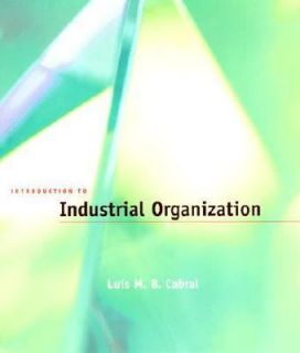   Industrial Organization by Luís M. B. Cabral 2000, Hardcover