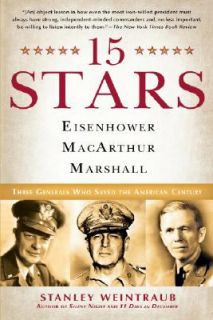 15 Stars Eisenhower, MacArthur, Marshall Three Generals Who Saved the 